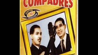 Los Compadres Linda Sobedia [upl. by Ellenaej]