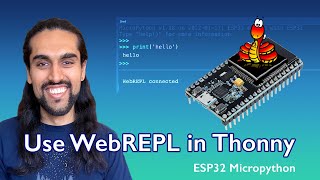 ESP32 MicroPython protip Use WebREPL within Thonny [upl. by Apeed]