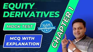 NISM Series 8  Equity Derivatives  Chapter 1  Mock Questions 2023 [upl. by Nerdna]