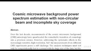 Cosmic microwave background power spectrum estimation with non circular beam and incomplete sky cove [upl. by Sutelc920]