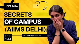 My First Day at AIIMS New Delhi  Campus Secrets  NEET Topper Jahnavi Banotra AIR 51 [upl. by Aitat]