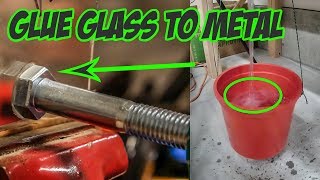 How to glue GLASS to METAL And have it STICK [upl. by Kurtis]