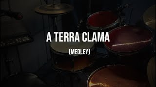 A Terra Clama  Medley Drum cam [upl. by Lyrradal]