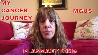 EP 3  I have Cancer Again  MGUS  Plasmacytoma Myeloma [upl. by Byrn]