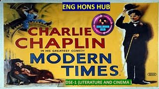 MODERN TIMES 1936 BY CHARLIE CHAPLIN  DSE 1 LITERATURE amp CINEMA  SEMESTER 3 [upl. by Ahsienroc]