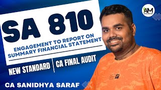 SA 810  New Standard in CA Final Audit  CA Sanidhya Saraf [upl. by Aliel958]