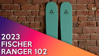 2023 Fischer Ranger 102  Ski Review [upl. by Raimondo41]