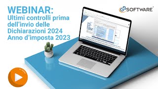 Webinar Ultimi controlli prima dellinvio delle Dichiarazioni 2024 Anno dimposta 2023 – GBsoftware [upl. by Coopersmith484]