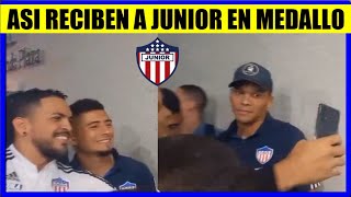 JUNIOR de BARRANQUILLA BRUTAL RECIBIMIENTO en MEDELLIN HOY [upl. by Ennahgem]