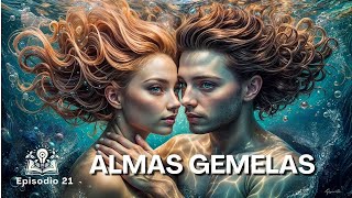 Episodio 21 Almas gemelas [upl. by Vania]