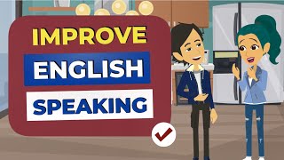 English Conversation Practice To Improve English Listening and Speaking Skills [upl. by Atinehs381]