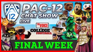 Pac12 Chat Show LIVE The FINAL WEEK of Pac12 Games [upl. by Notneuq]