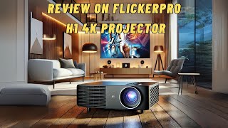 Transform Your Home Cinema FLICKERPRO H1 4K Projector Unboxing [upl. by Barboza]