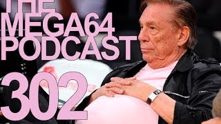 MEGA64 PODCAST EPISODE 302  Mega64 [upl. by Kenneth]