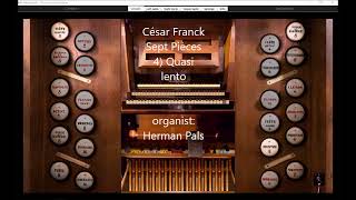 César Franck Sept Pieces en sol majeur et sol mineur Sonarte organ Hauptwerk Oloron [upl. by Einhorn]