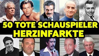 50 Schauspieler die an einem Herzinfarkt starben [upl. by Issi129]