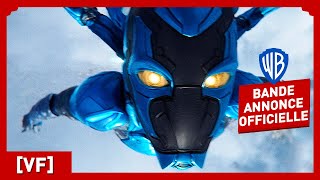 Blue Beetle – Bande annonce officielle 2 VF – Xolo Maridueña Bruna Marquezine [upl. by Sonya]