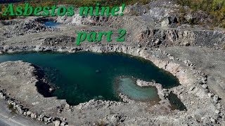 Northern Ontario asbestos mine adventure part 2 [upl. by Curson891]