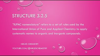 IB Chemistry SLHL  Structure 325  Organic Nomenclature [upl. by Goodman]