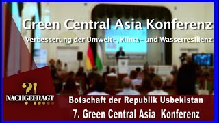 7Green Central Asia Konferenz  Botschaft Usbekistan [upl. by Syman]