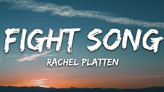 Rachel Platten  Fight Song Lyrics [upl. by Reginauld]