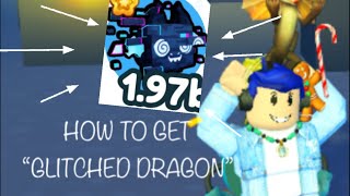 How to get a “Glitched Dragon” In Pet Simulator X [upl. by Nanny]