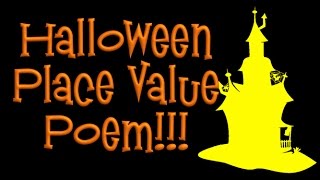 Halloween PlaceValue Poem [upl. by Olga294]