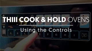 Using AltoShaam Cook amp Hold THIII Controls [upl. by Cornwall]