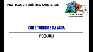 VIDEOAULA COR E TURBIDEZ NA ÁGUA [upl. by Janicki646]