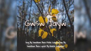 Gwsw Jayw  Swmkhwr Boro PxS MusiK  New Bodo Song 2023 [upl. by Aurlie]