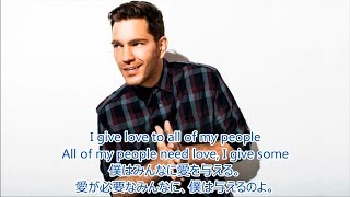 洋楽 和訳 Andy Grammer  Give Love feat LunchMoney Lewis [upl. by Coraline]