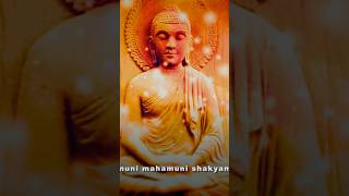 Shakyamuni Buddhas Mantra Om Muni Muni Mahamuni Shakyamuni Svaha [upl. by Bast]