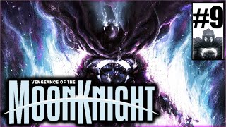 Vengeance of the Moon Knight 2024 9 You Offended a God Finale [upl. by Anniken]