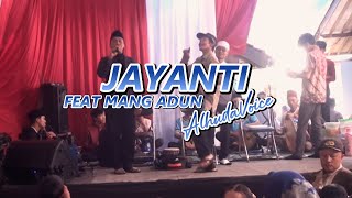 JAYANTI  Terbang Al Huda Voice Feat Mang Adun [upl. by Aesoh]