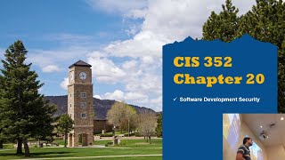 Chapter 20  Software Development Security  CIS 352 [upl. by Yrrot]