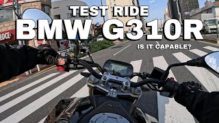 2024 BMW G310R  Premium Entry Level Roadster  Tokyo Ride [upl. by Adnarim]