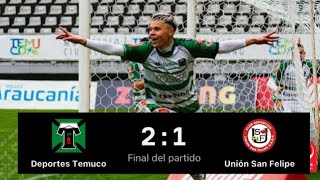 Deportes Temuco 2 Vs 1 Union San Felipe  Campeonato Primera B 2023  Fecha 23 [upl. by Jobey]