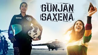 Gunjan Saxena The Kargil Girl Full Movie  Janhvi Kapoor  Pankaj Tripathi  Angad Bedi  HD Review [upl. by Lorrac]