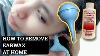 HOW TO REMOVE EARWAX AT HOME  Philippines [upl. by Kalmick]