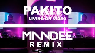 PAKITO  LIVING ON VIDEO MANDEE REMIX AI Video  Free Download [upl. by Ydnem367]