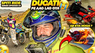 Apni Superbike Ducati Pr Aag Lag Gayi Ride Pr 😱 Ep4 [upl. by Culbert]