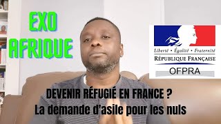 LA DEMANDE DASILE EN FRANCE POUR LES NULS [upl. by Neelrahc184]