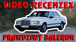 PRAWDZIWY MERCEDES W124 [upl. by Eulalia]