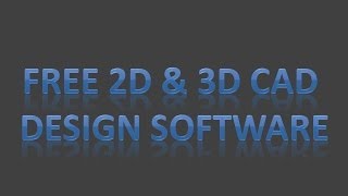 Free 2D amp 3D CAD Design Software [upl. by Swithin]