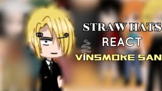 STRAW HATS REACT TO VINSMOKE SANJI 🚬   344 [upl. by Inigo]