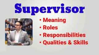 Supervisor Job Description  Roles and Responsibilities  qualities skills  Site Supervisor [upl. by Meadows]