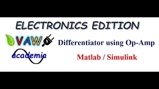 Differentiator using Matlab  Simscape [upl. by Holland984]