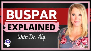 Buspirone Buspar For Anxiety  Dr Aly [upl. by Waterer]