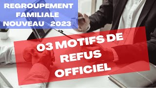 03 motifs de refus regroupement familial France  Nouveau 2023 [upl. by Nipha]