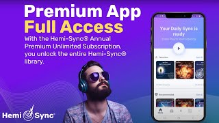 The New HemiSync® Unlimited App For Gateway Experience® amp Consciousness Exploration hemisync [upl. by Ellemac733]